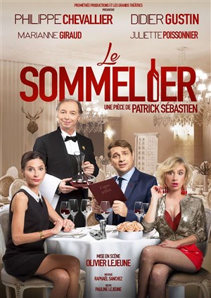 Affiche de Le Sommelier | avec Philippe Chevallier et Didier Gustin