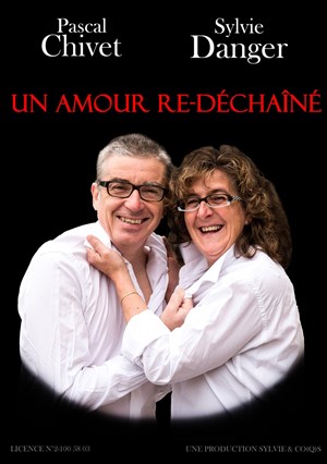 Affiche de Un amour re-déchaîné