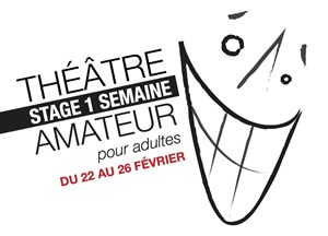 Affiche de Stage de Théâtre amateur pour adultes