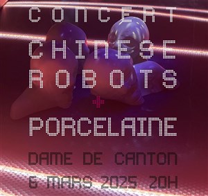 Affiche de Chinese Robots + Porcelaine
