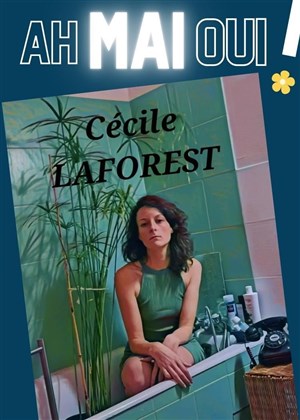 Affiche de Cécile Laforest dans Photosynthèse