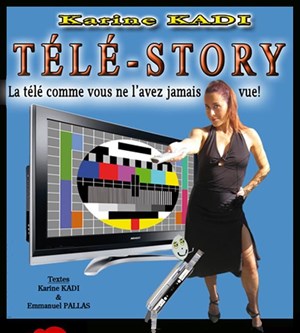 Affiche de Karine Kadi dans Télé story