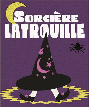 Affiche de Sorcière Latrouille
