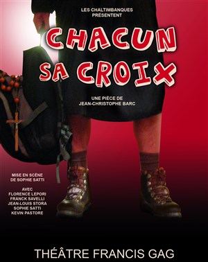 Affiche de Chacun Sa Croix