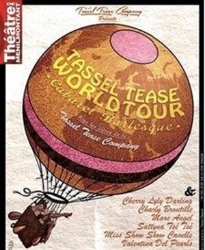 Affiche de Tassel Tease WorldTour - Cabaret Burlesque