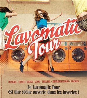 Affiche de Lavomatic Tour