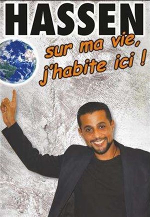 Affiche de Hassen dans Sur ma vie j habite ici !