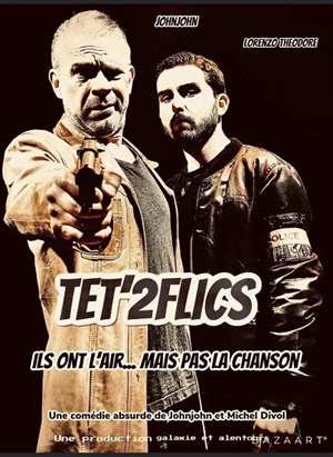 Affiche de Tet'2 Flics