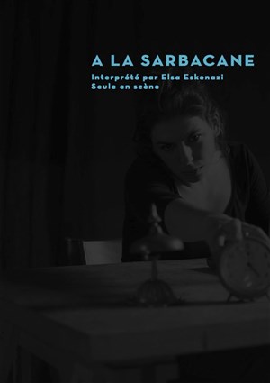 Affiche de A la sarbacane