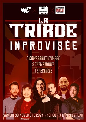 Affiche de La Triade Improvisée