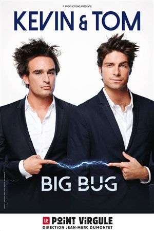 Affiche de Kevin et Tom dans Big bug