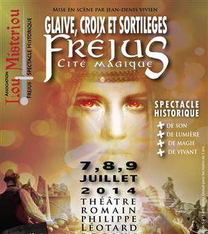 Affiche de Glaive, Croix et Sortilège - Fréjus Cité Magique