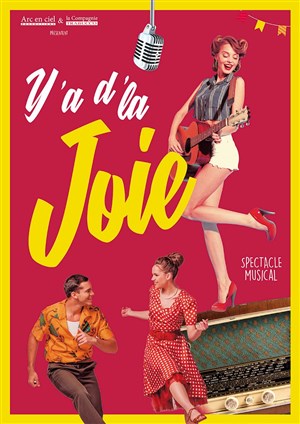 Affiche de Y'a d'la joie | Le Grand Quevilly