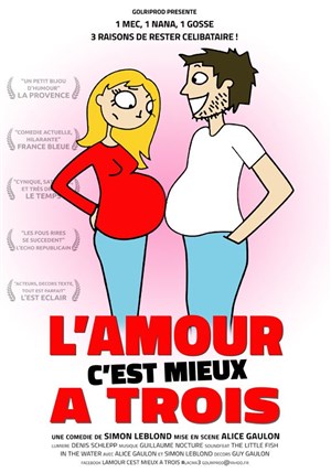 Affiche de L'amour c'est mieux à trois