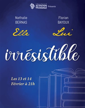 Affiche de Irrésistible
