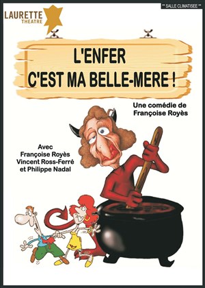 Affiche de L'enfer c'est ma belle-mère