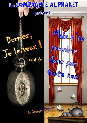 Affiche de Dormez, je le veux ! + Mais n'te promène donc pas toute nue