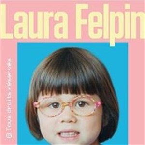 Affiche de Laura Felpin dans Ça passe