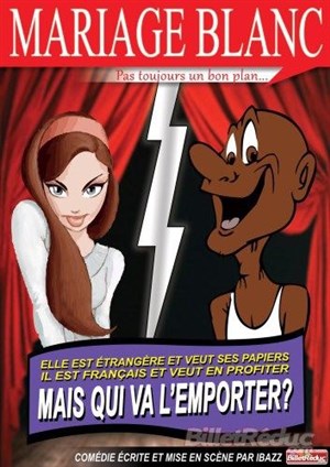 Affiche de Mariage blanc ! Pas toujours un bon plan...