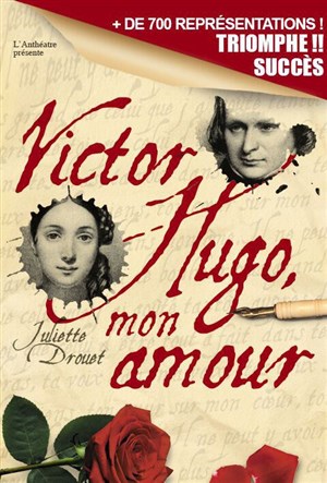 Affiche de Victor Hugo, mon amour