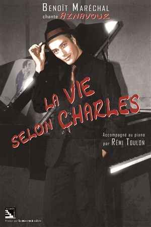 Affiche de La vie selon Charles (Aznavour)...