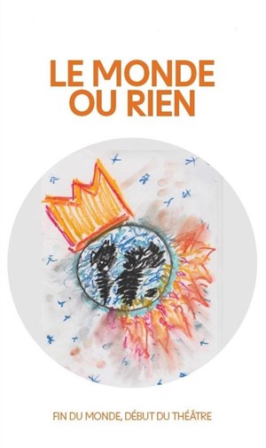 Affiche de Le monde ou rien