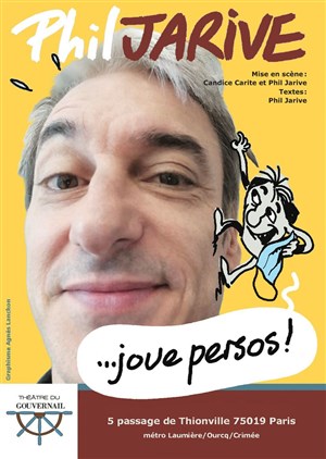 Affiche de Phil Jarive joue persos !