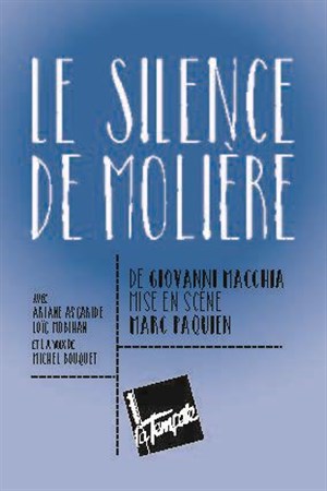 Affiche de Le Silence de Molière | avec Ariane Ascaride