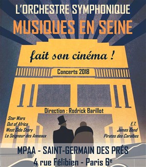 Affiche de L'orchestre Musiques en Seine fait son cinéma !