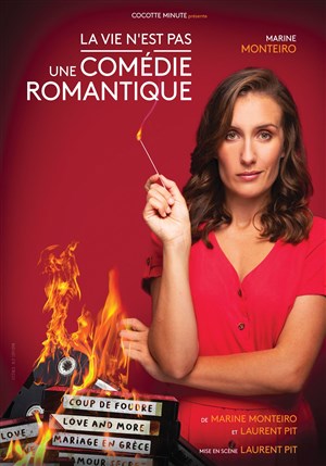 Affiche de Marine Monteiro dans La vie n'est pas une comédie romantique