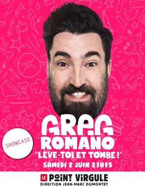 Affiche de Greg Romano dans Lève toi et tombe