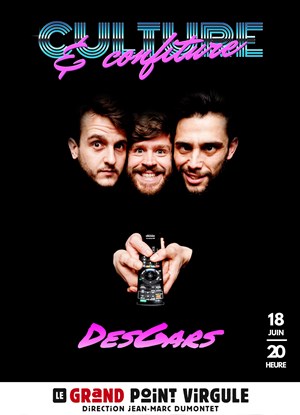 Affiche de DesGars dans Culture et confiture