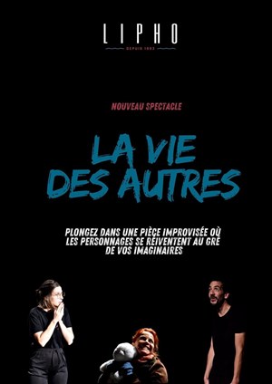 Affiche de La Lipho : La vie des autres