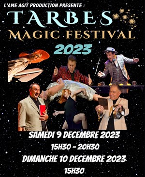 Affiche de Tarbes Magic Festival 2023