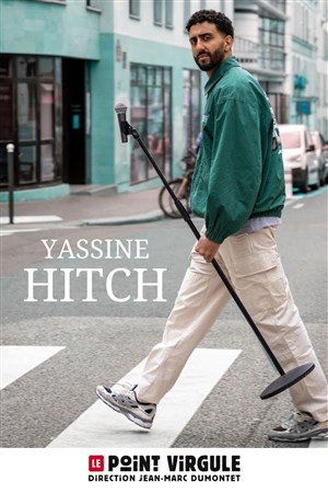 Affiche de Yassine Hitch