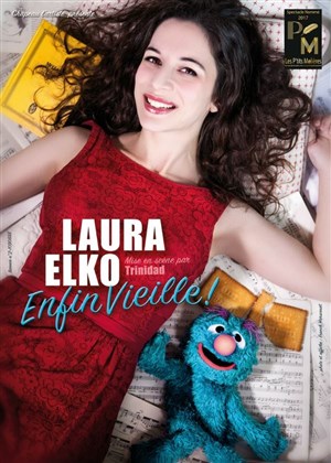 Affiche de Laura Elko dans Enfin vieille !