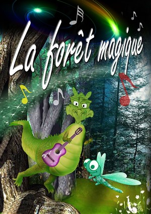 Affiche de La forêt magique