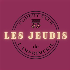 Affiche de Les Jeudis de l'Imprimerie