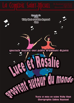 Affiche de Luce et Rosalie groovent autour du monde