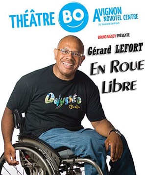 Affiche de Gérard Lefort dans En roue libre