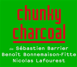 Affiche de Chunky Charcoal