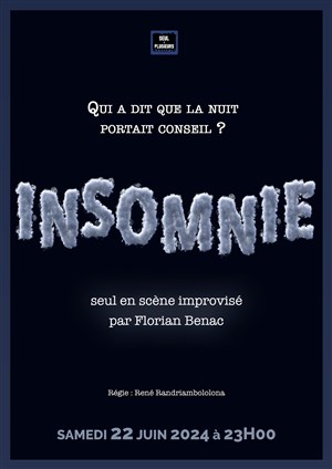 Affiche de Insomnie, seul en scène improvisé