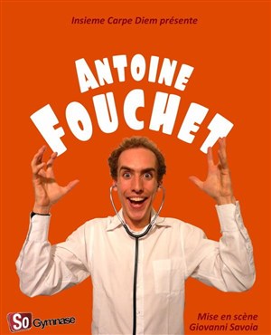 Affiche de Antoine Fouchet en Showcase