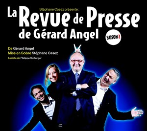 Affiche de La revue de presse de Gérard Angel | Saison 2 !
