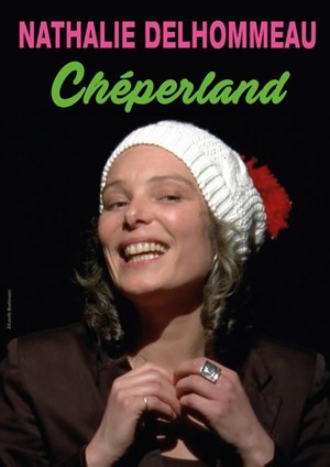 Affiche de Nathalie Delhommeau dans Chéperland