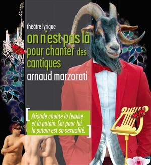 Affiche de On n'est pas là pour chanter des cantiques