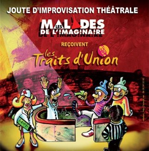 Affiche de Match d'impro : Les malades de l'imaginaire vs Les traits d'union