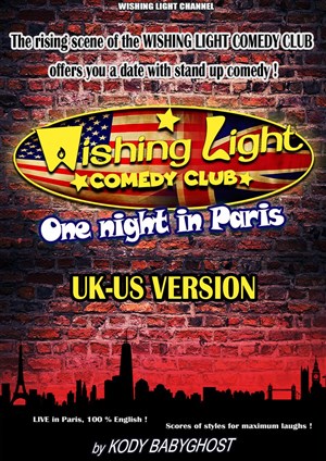 Affiche de Wishing Light Comedy Club - One Night in Paris | 100% English