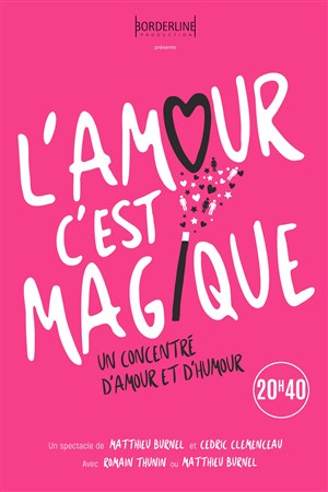 Affiche de L'amour c'est magique