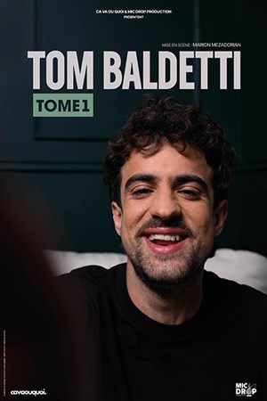 Tom Baldetti dans Tome 1